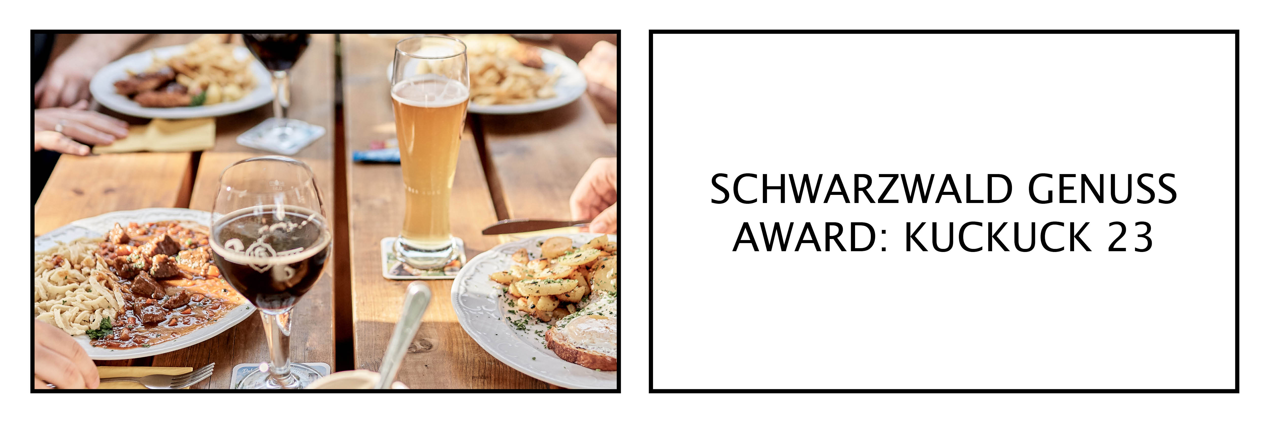 Schwearzwald Genuss Award: kuckuck 23
